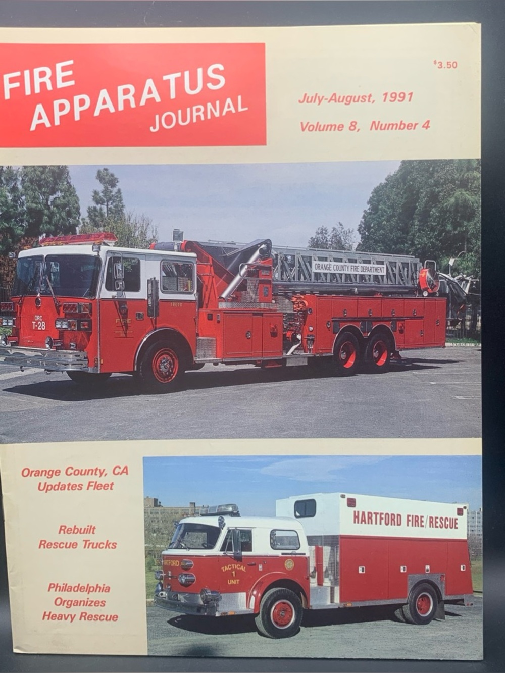 Fire Apparatus Journal July August 1991 Vol 8 Number 4 Orange County CA